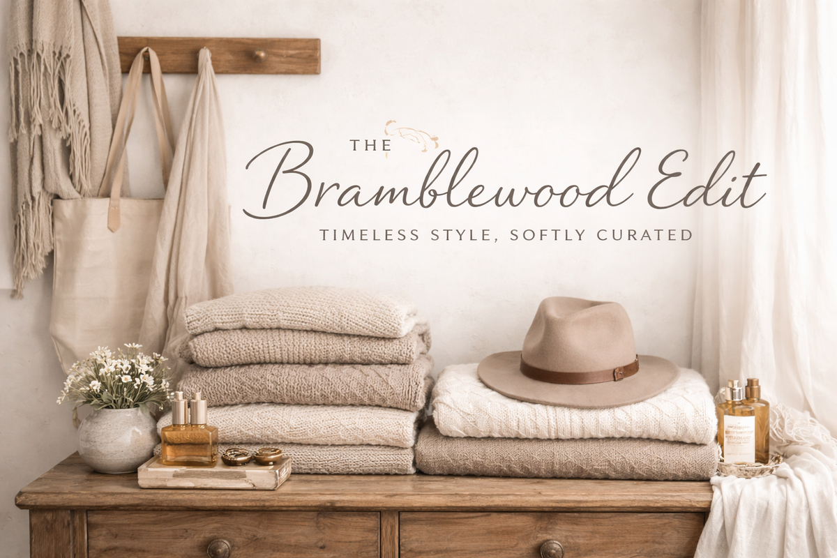 The Bramblewood Edit